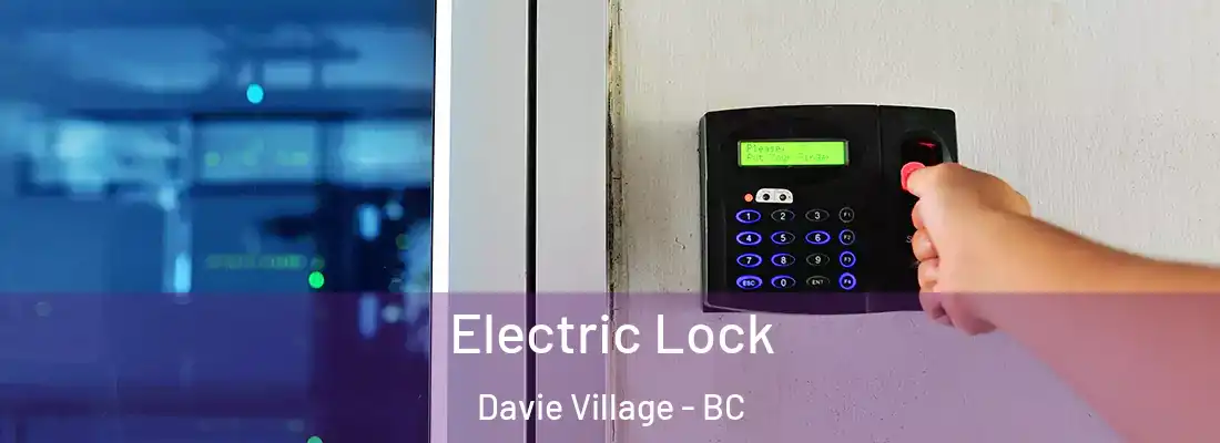  Electric Lock Davie Village - BC