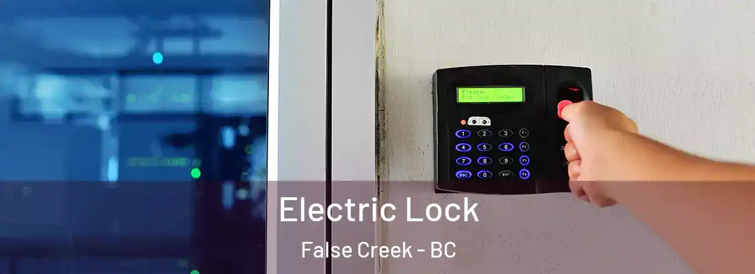  Electric Lock False Creek - BC