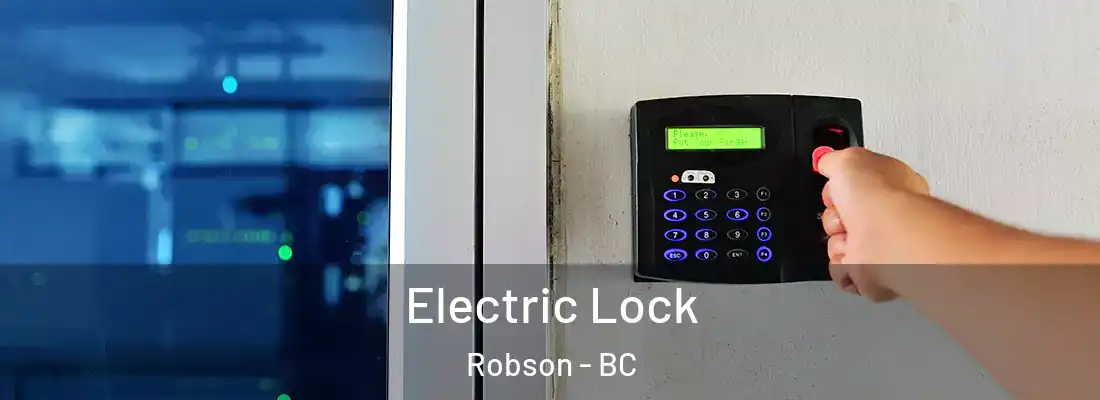  Electric Lock Robson - BC