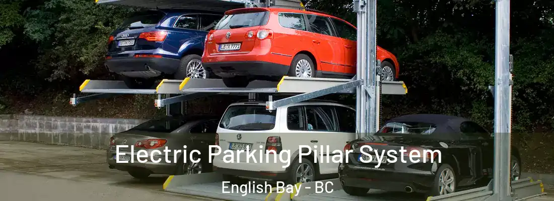  Electric Parking Pillar System English Bay - BC