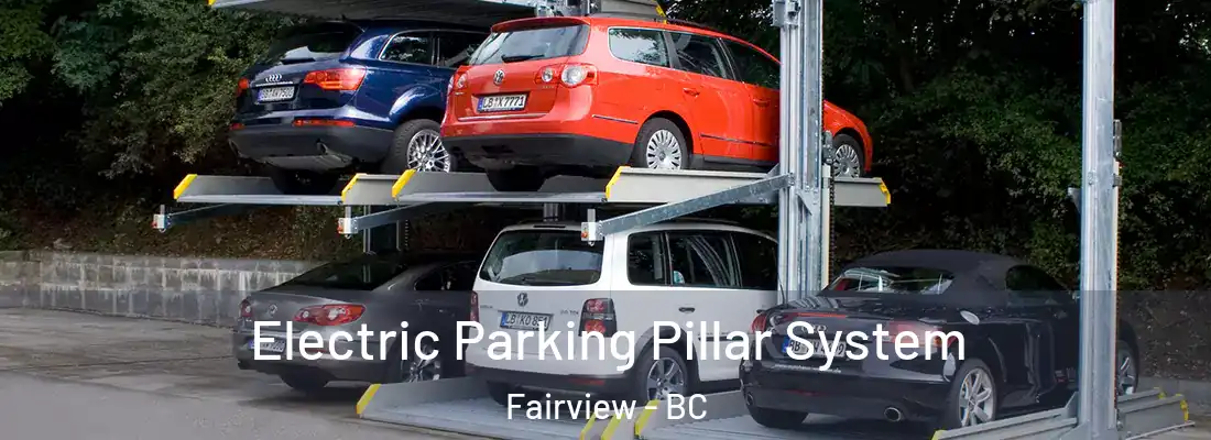  Electric Parking Pillar System Fairview - BC