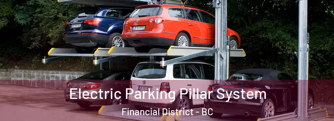  Electric Parking Pillar System Financial District - BC