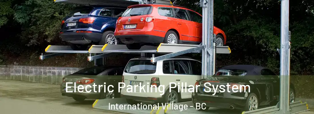  Electric Parking Pillar System International Village - BC