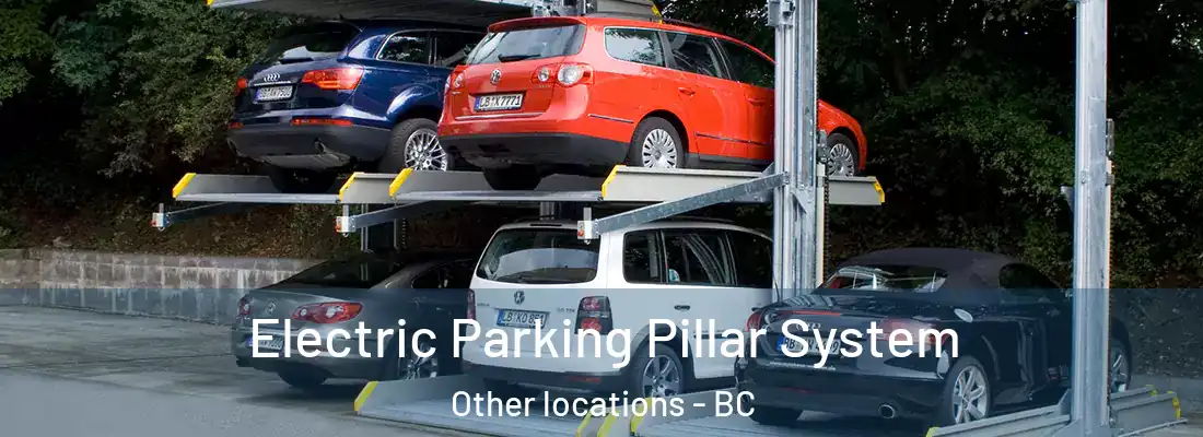  Electric Parking Pillar System Other locations - BC