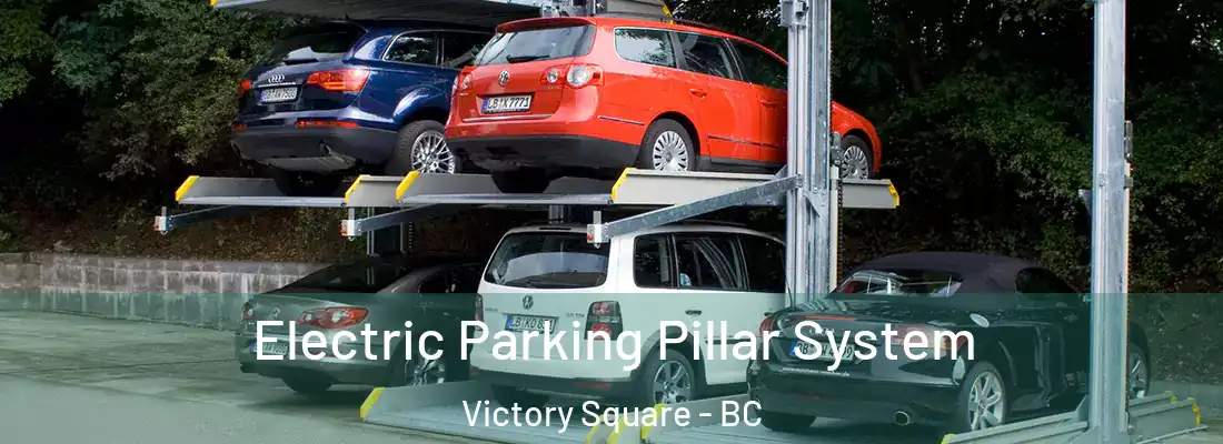  Electric Parking Pillar System Victory Square - BC