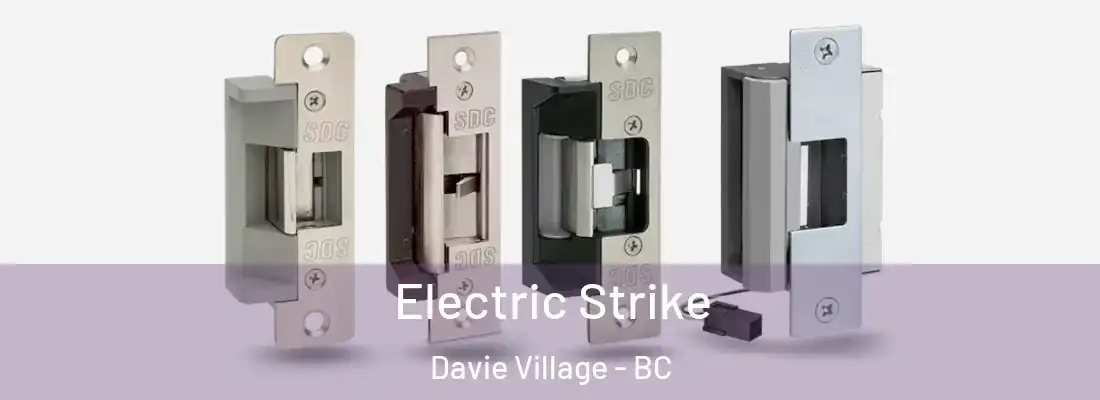  Electric Strike Davie Village - BC