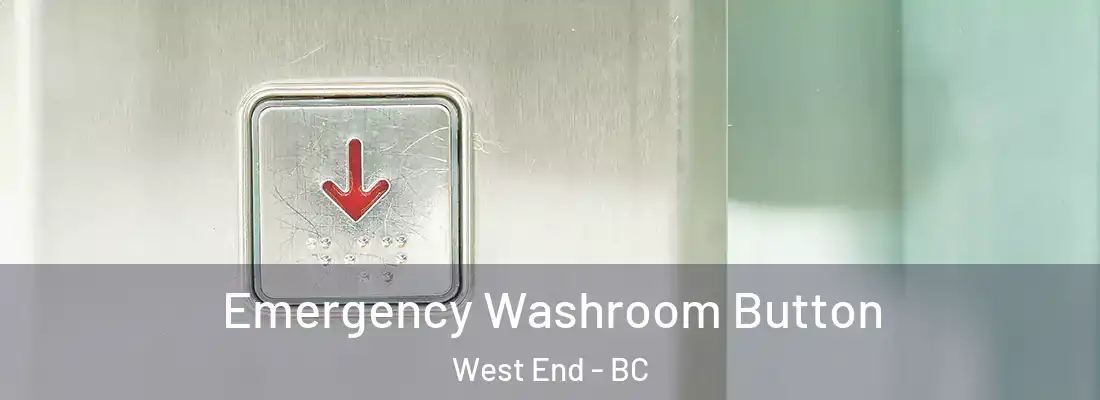  Emergency Washroom Button West End - BC
