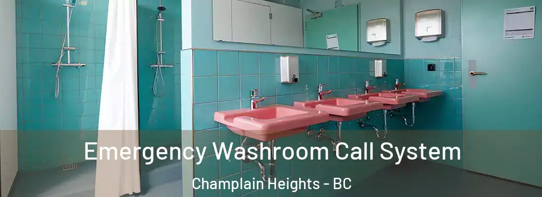  Emergency Washroom Call System Champlain Heights - BC