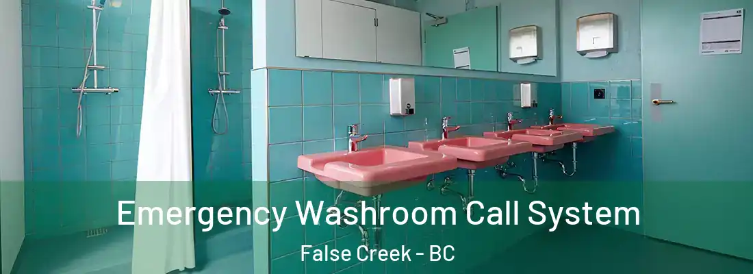  Emergency Washroom Call System False Creek - BC
