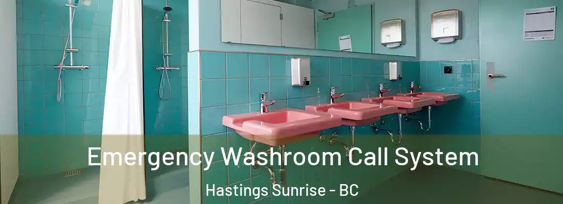  Emergency Washroom Call System Hastings Sunrise - BC