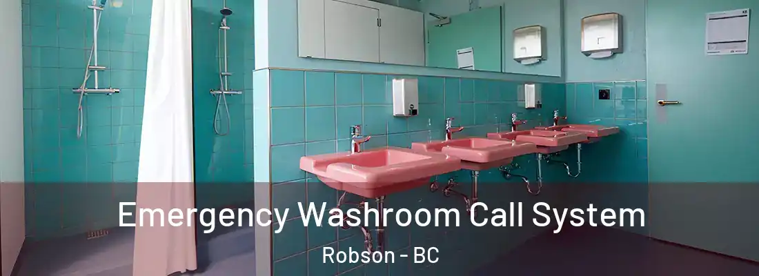  Emergency Washroom Call System Robson - BC