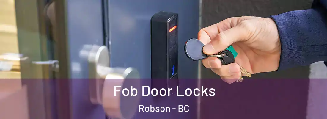  Fob Door Locks Robson - BC