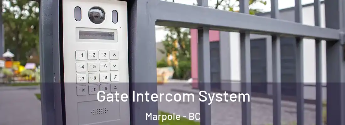  Gate Intercom System Marpole - BC