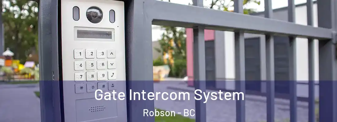  Gate Intercom System Robson - BC