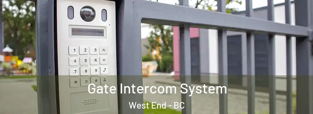  Gate Intercom System West End - BC
