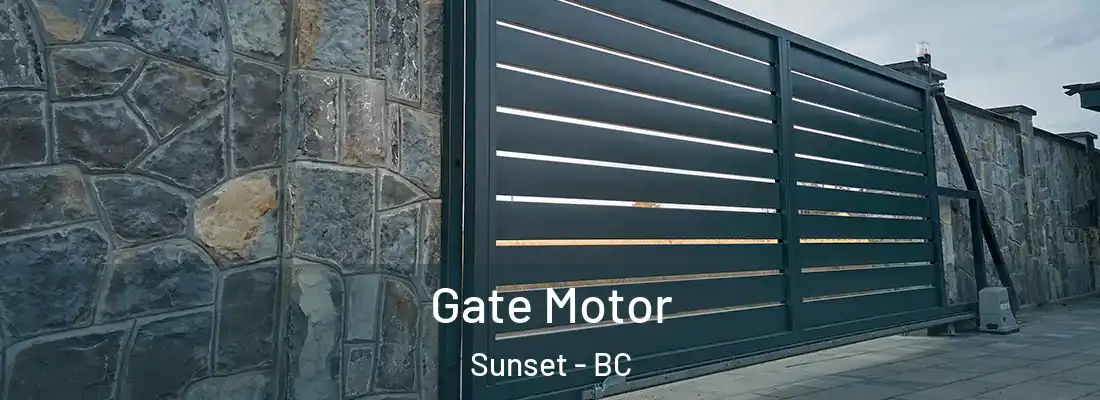  Gate Motor Sunset - BC