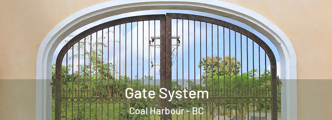  Gate System Coal Harbour - BC