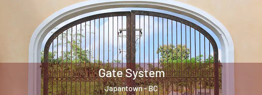  Gate System Japantown - BC