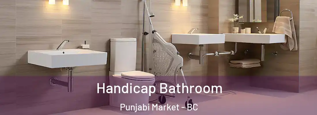  Handicap Bathroom Punjabi Market - BC