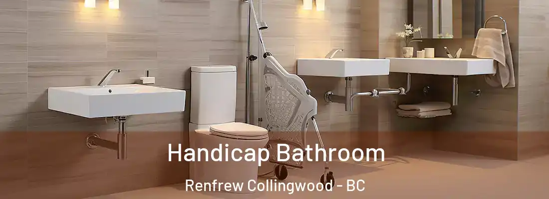  Handicap Bathroom Renfrew Collingwood - BC