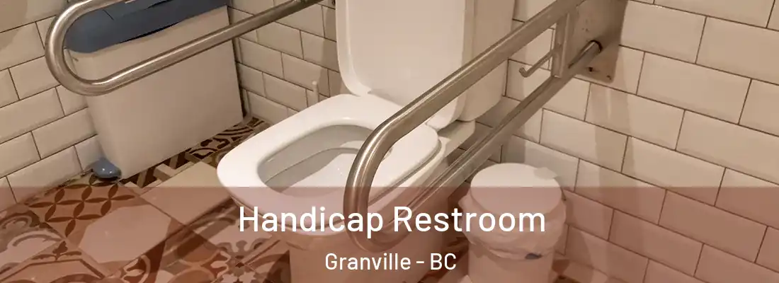  Handicap Restroom Granville - BC