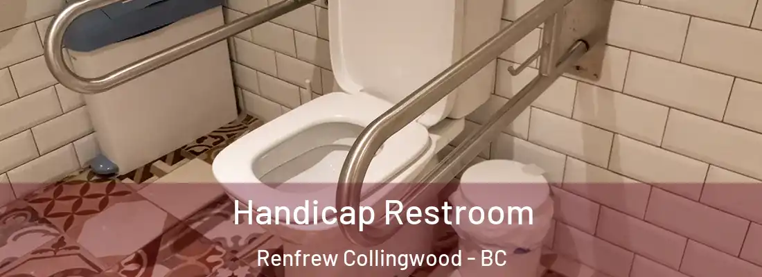  Handicap Restroom Renfrew Collingwood - BC