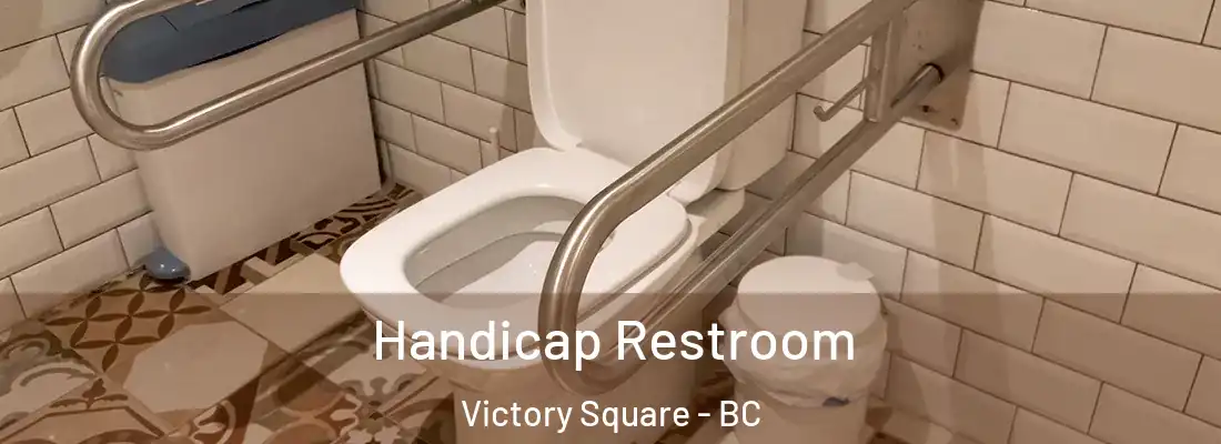  Handicap Restroom Victory Square - BC
