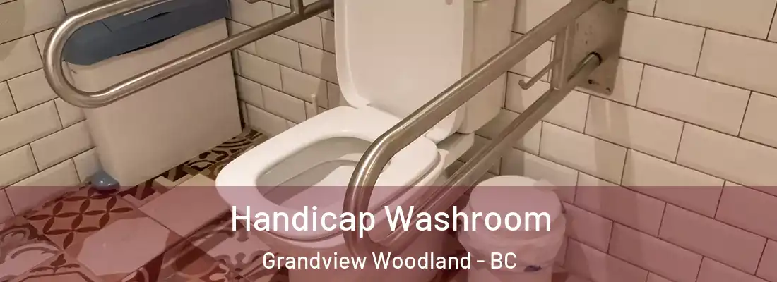  Handicap Washroom Grandview Woodland - BC