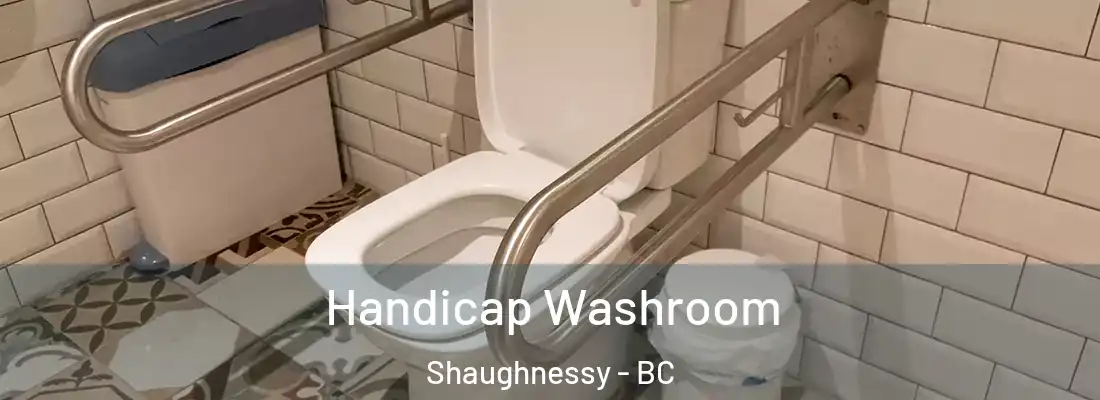  Handicap Washroom Shaughnessy - BC