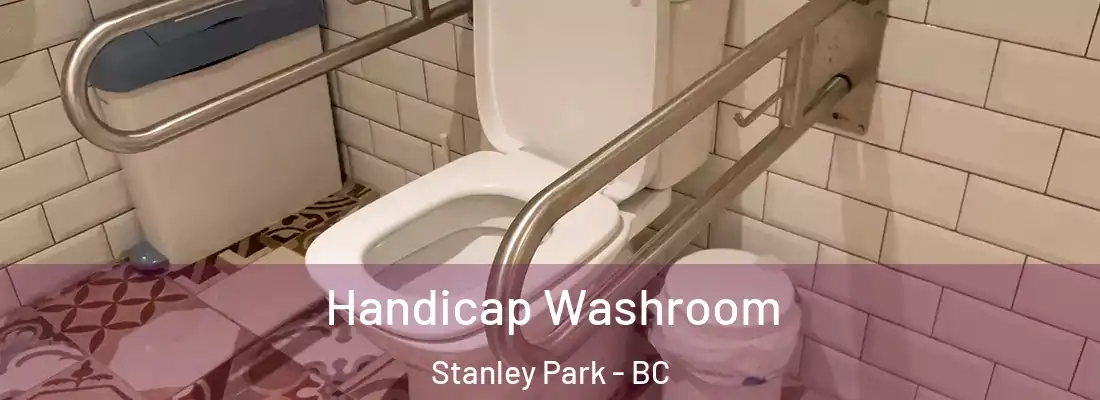  Handicap Washroom Stanley Park - BC