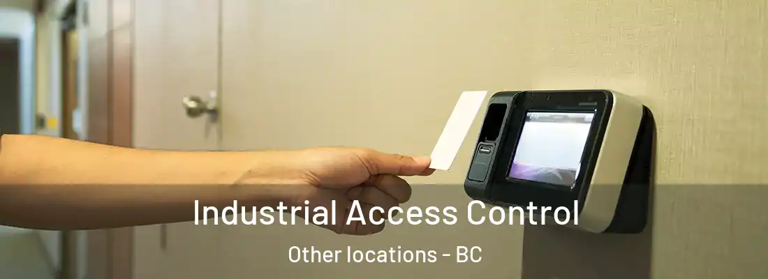  Industrial Access Control Other locations - BC