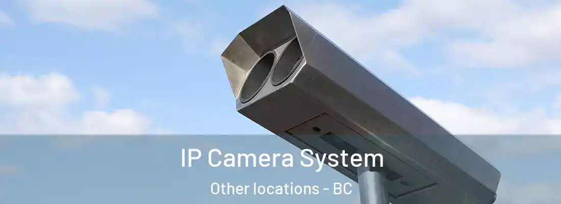  IP Camera System Other locations - BC