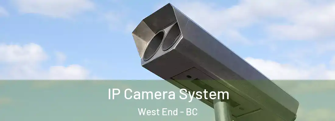  IP Camera System West End - BC