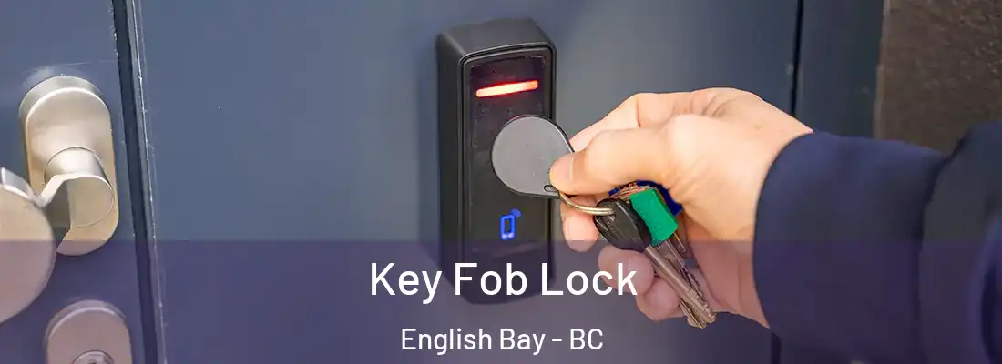  Key Fob Lock English Bay - BC