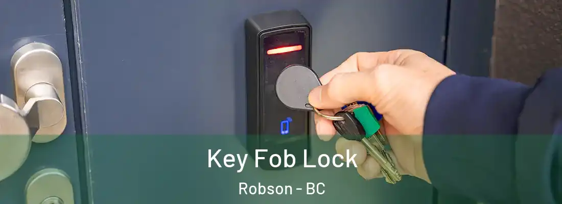  Key Fob Lock Robson - BC