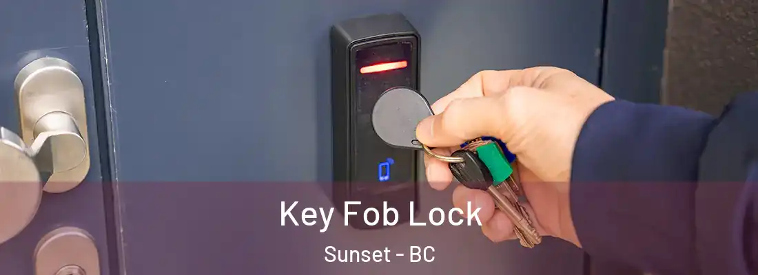  Key Fob Lock Sunset - BC