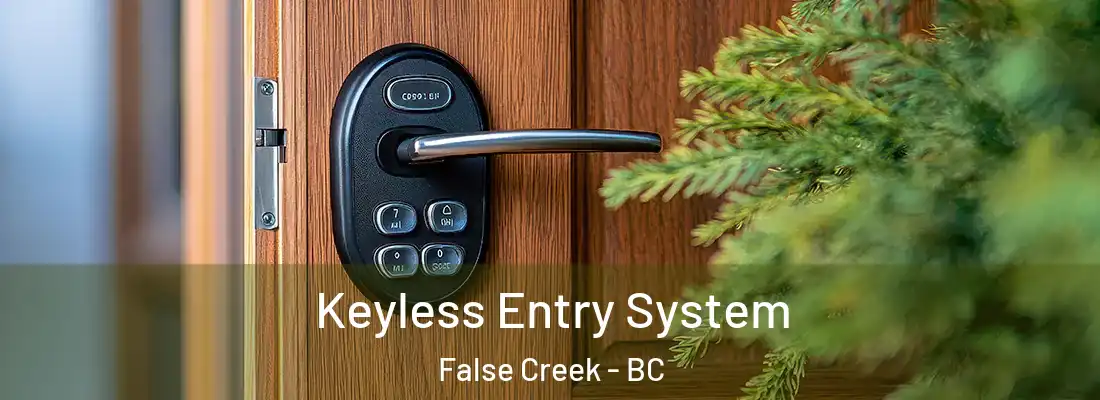  Keyless Entry System False Creek - BC