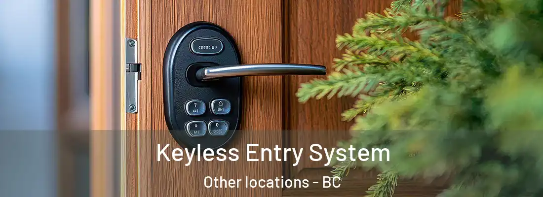  Keyless Entry System Other locations - BC