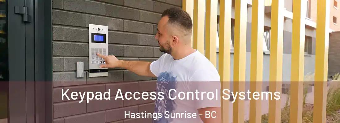  Keypad Access Control Systems Hastings Sunrise - BC