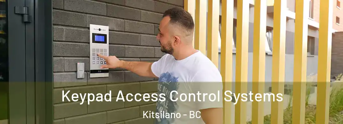  Keypad Access Control Systems Kitsilano - BC