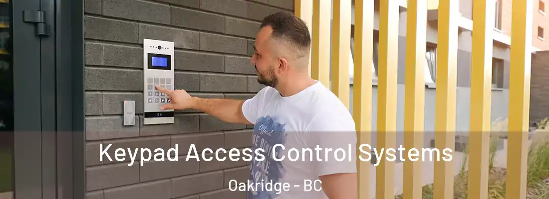  Keypad Access Control Systems Oakridge - BC