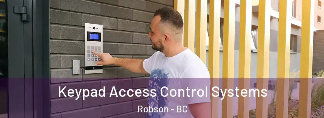  Keypad Access Control Systems Robson - BC