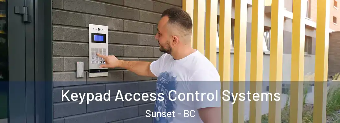  Keypad Access Control Systems Sunset - BC