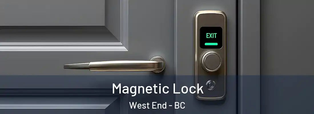  Magnetic Lock West End - BC