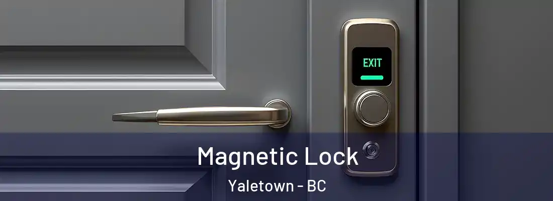  Magnetic Lock Yaletown - BC