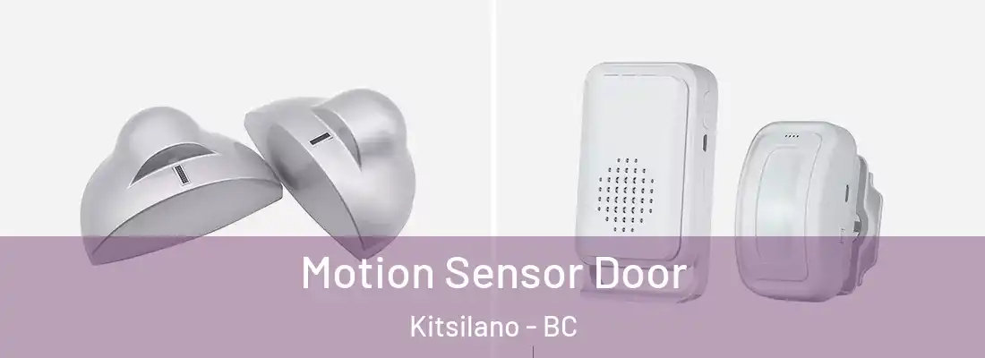  Motion Sensor Door Kitsilano - BC