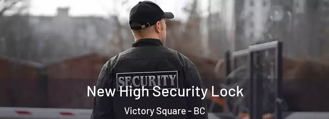  New High Security Lock Victory Square - BC