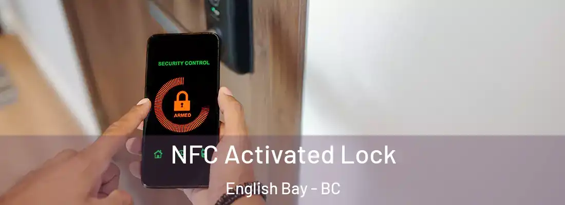  NFC Activated Lock English Bay - BC