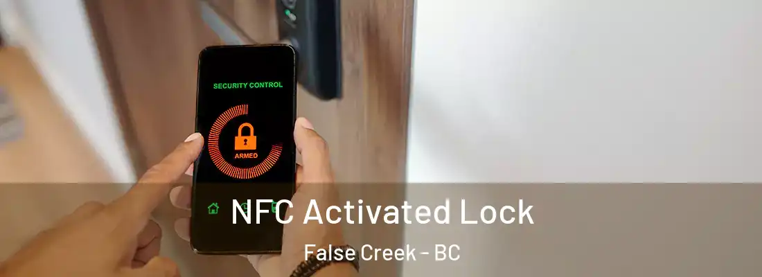  NFC Activated Lock False Creek - BC