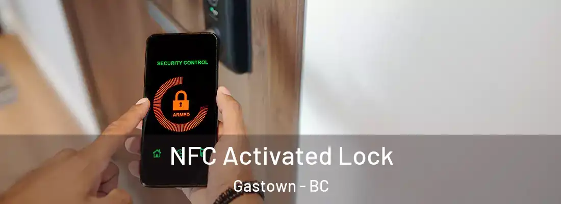  NFC Activated Lock Gastown - BC
